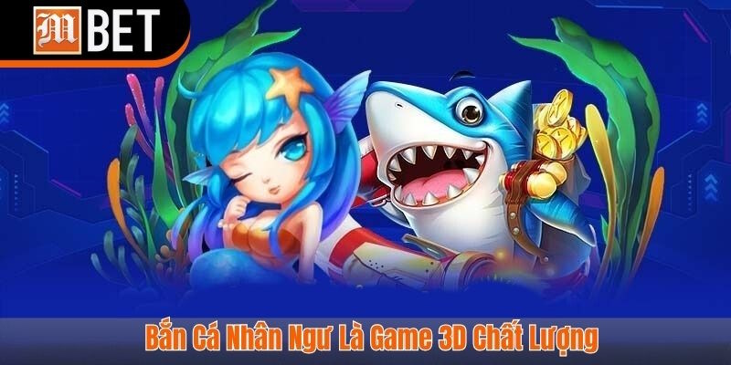 bắn cá nhân ngư