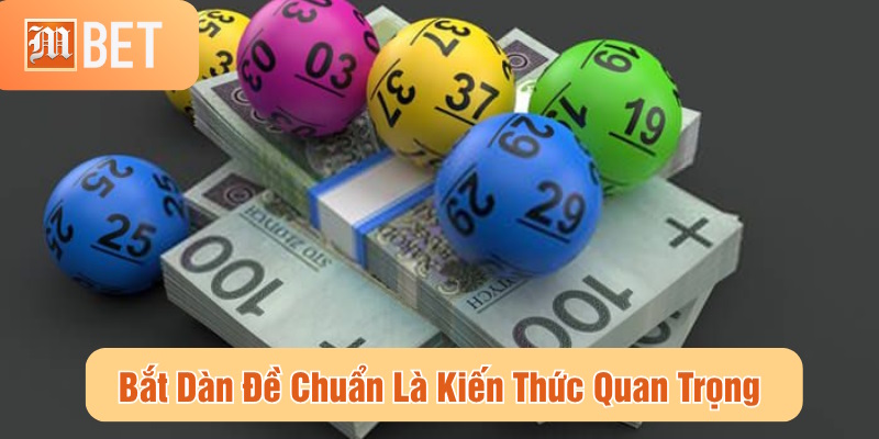 bắt dàn đề chuẩn