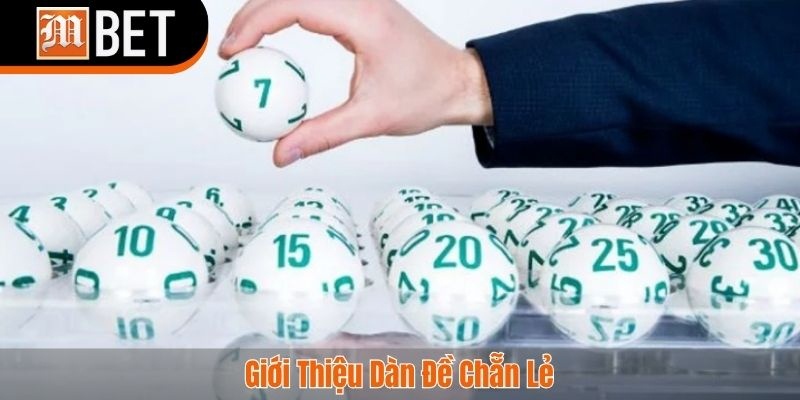 Dàn đề chẵn lẻ